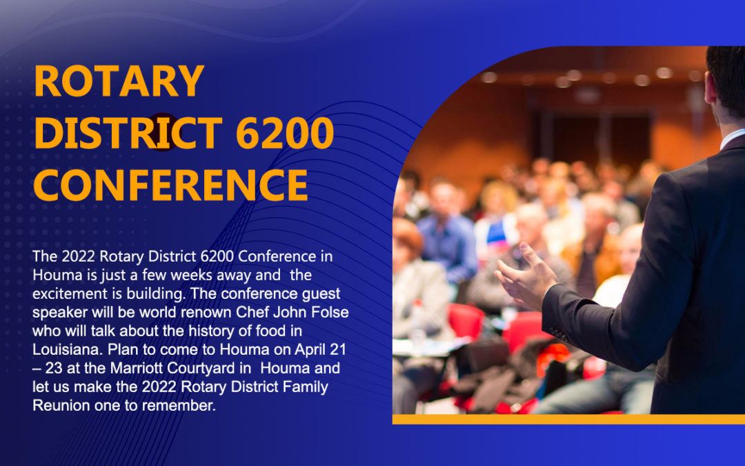 2022 Rotary District 6200 Conference